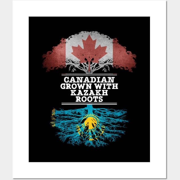 Canadian Grown With Kazakh Roots - Gift for Kazakh With Roots From Kazakhstan Wall Art by Country Flags